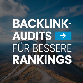 Bild mit der Überschrift "Backlink-Audits für bessere Rankings"