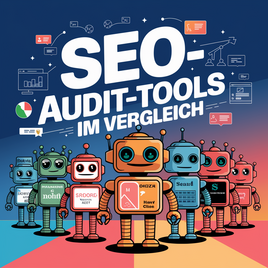 Teaserbild mit der Überschrift "SEO-Audit-Tools im Vergleich"