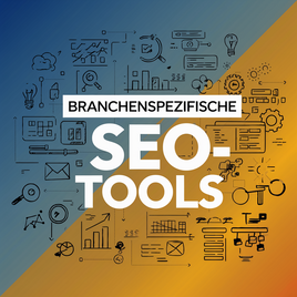Grafik: "Branchenspezifische SEO-Tools" und Symbole