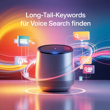 Long-Tail-Keywords für Voice Search finden